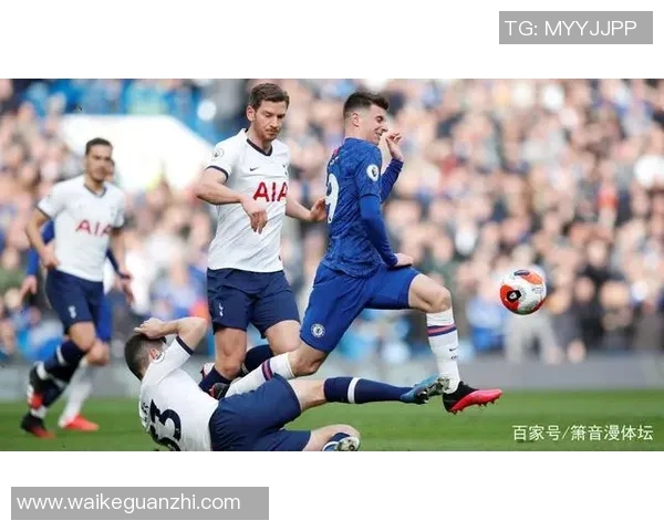 切尔西与热刺精彩对决录像回放全程分析与精彩瞬间集锦